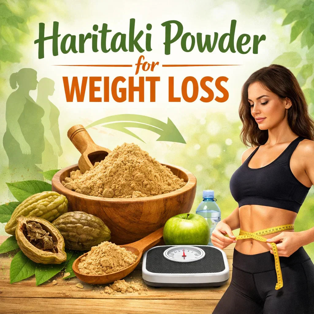 Haritaki Powder for Weight Loss: Does It Really Work? – My Forest